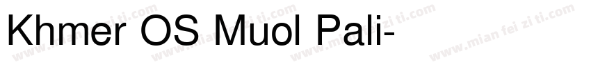 Khmer OS Muol Pali字体转换